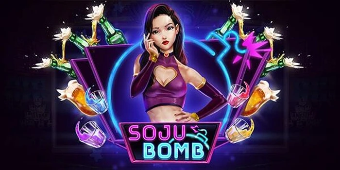 Cara Mudah Menang Besar di Slot Soju Bomb