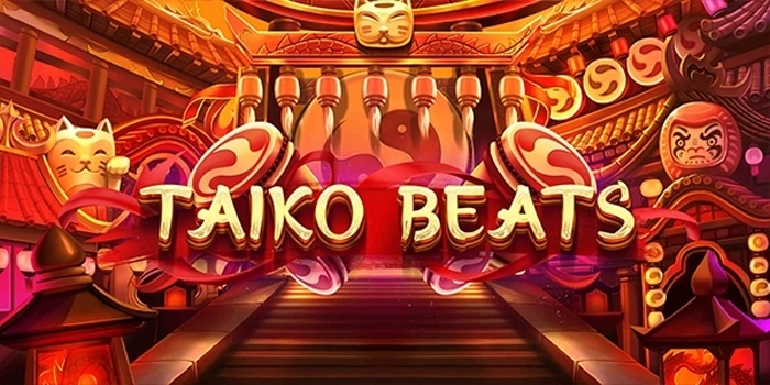 Strategi Raih Cuan Maksimal di Slot Taiko Beats