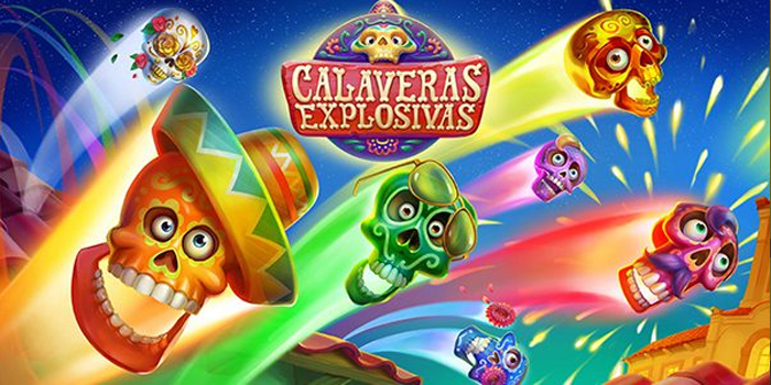 Tips Ampuh Menang Jackpot Di Slot Calaveras Explosivas