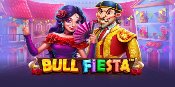 Rahasia Pola Gacor Slot Bull Fiesta Yang Jarang Diketahui