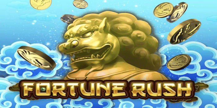 Cara Pintar Bermain Slot Fortune Rush Supaya Hasil Maksimal