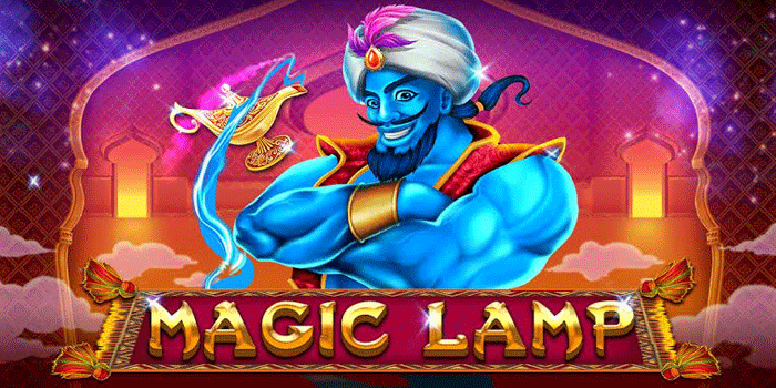 Panduan Lengkap Slot Magical Lamp Menuju Jackpot Besar
