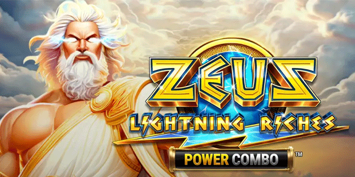 Rahasia Kemenangan Besar Di Slot Zeus Lightning Riches Power Combo